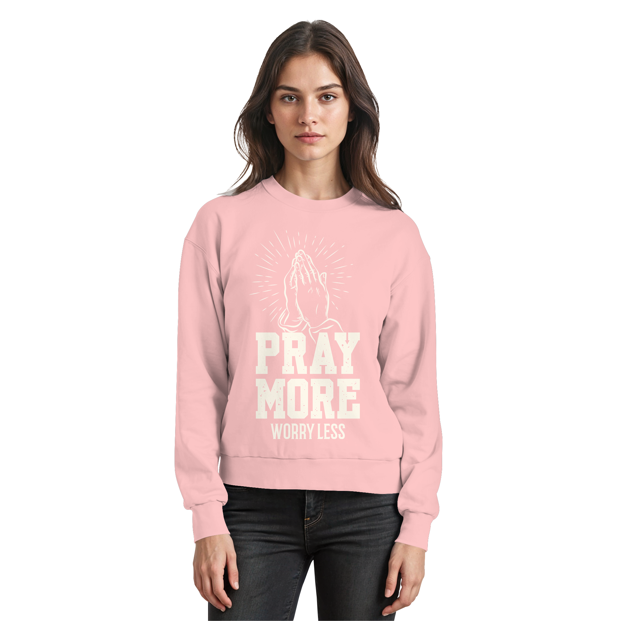 PRAY MORE, WORRY LESS - Basic Sweatshirt - The Cross Label