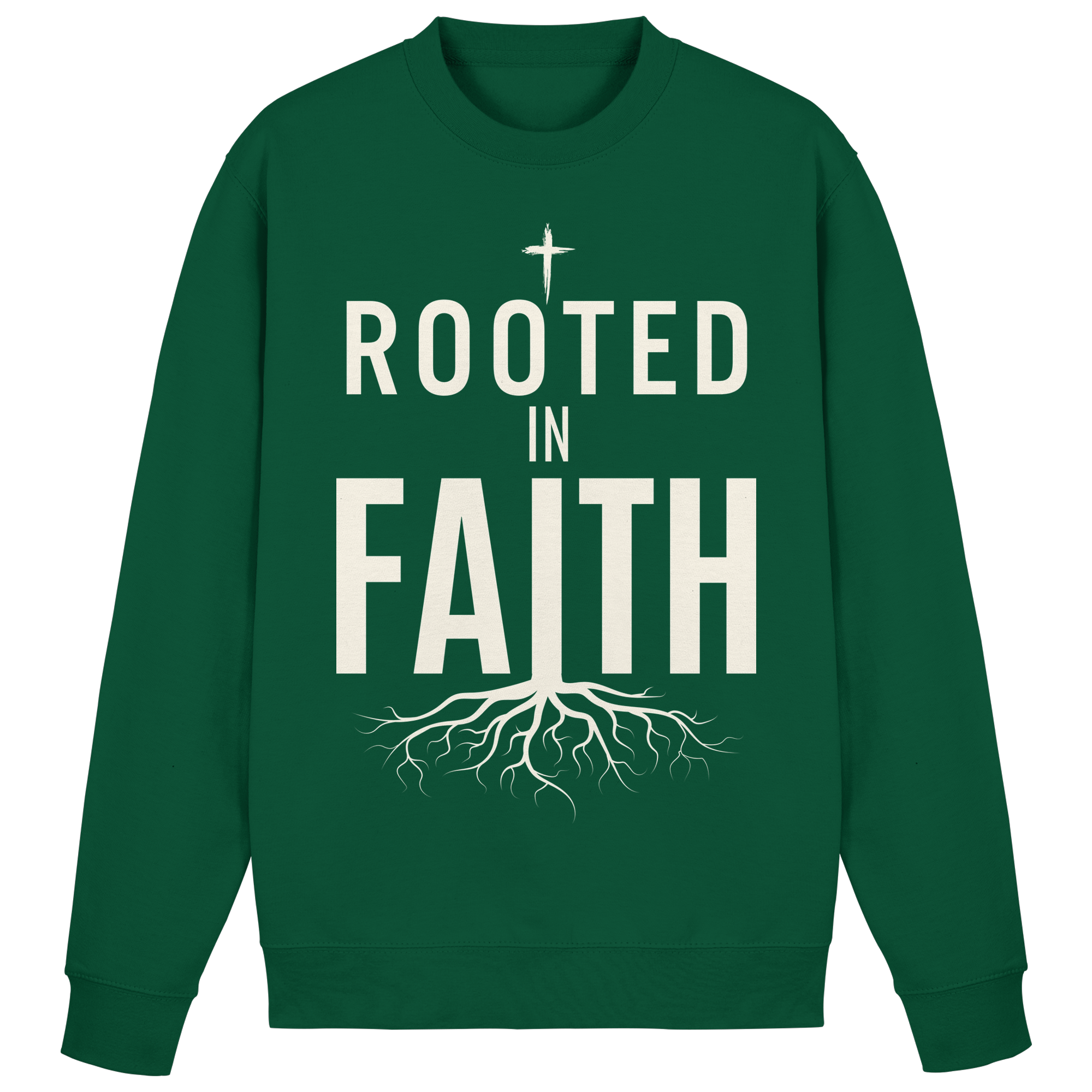 ROOTED IN FAITH - Basic Sweatshirt - The Cross Label