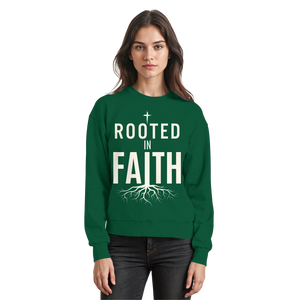 ROOTED IN FAITH - Basic Sweatshirt - The Cross Label