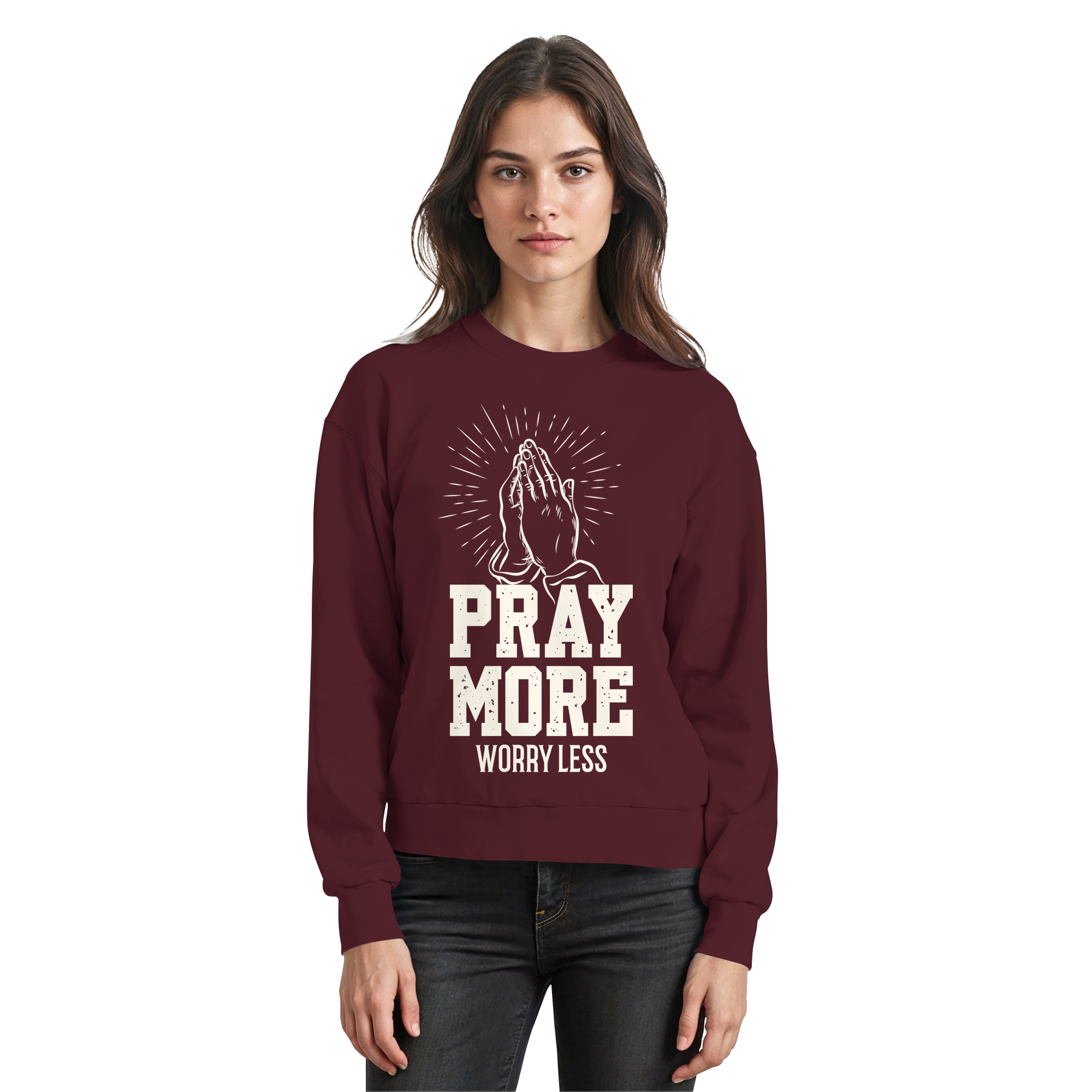 PRAY MORE, WORRY LESS - Basic Sweatshirt - The Cross Label