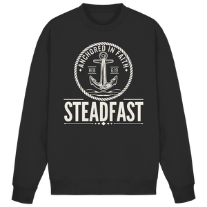 Steadfast - Basic Sweatshirt - Christliches Sweatshirt