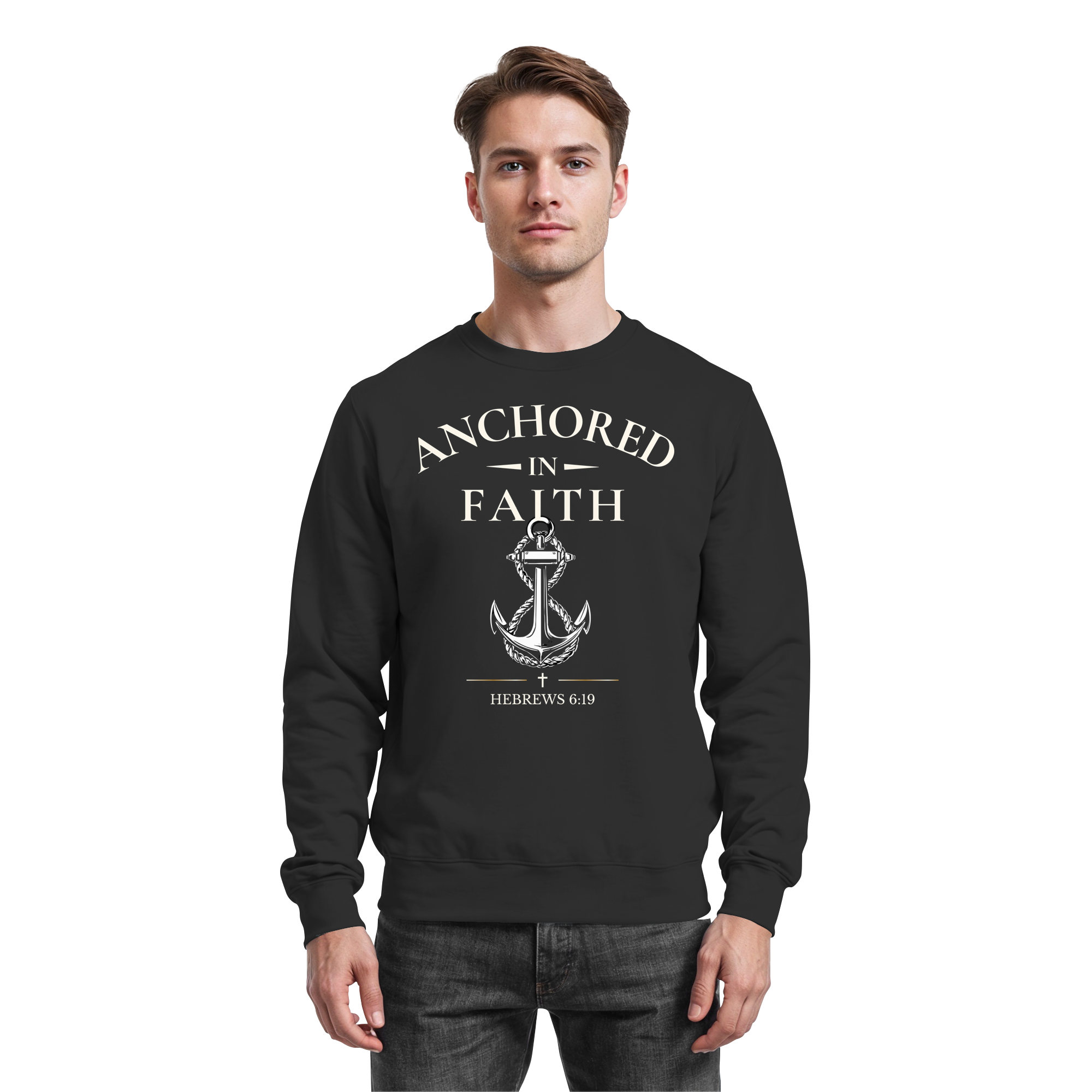 ANCHORED IN FAITH - Basic Sweatshirt - The Cross Label