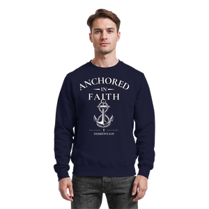 ANCHORED IN FAITH - Basic Sweatshirt - The Cross Label