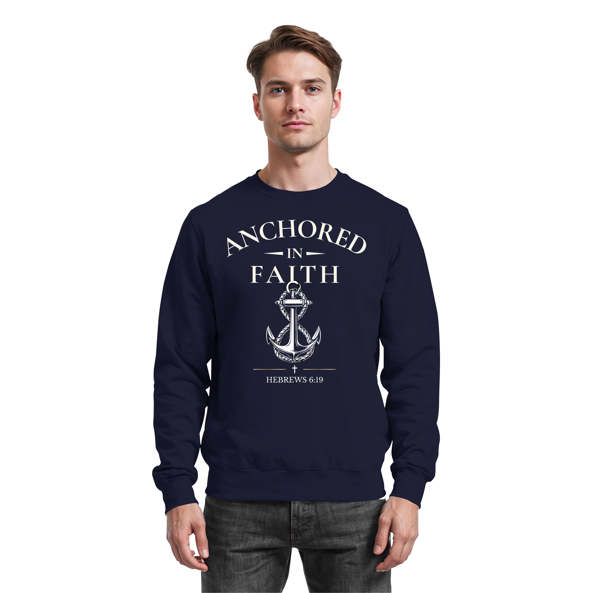 ANCHORED IN FAITH - Basic Sweatshirt - The Cross Label