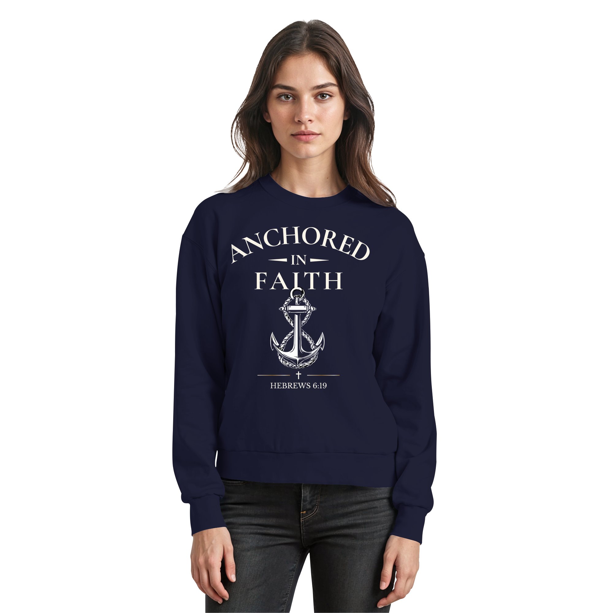 ANCHORED IN FAITH - Basic Sweatshirt - The Cross Label