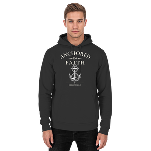 ANCHORED IN FAITH - Basic Unisex Hoodie - The Cross Label