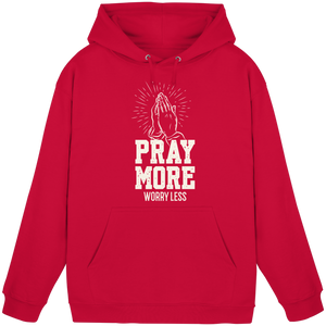 PRAY MORE, WORRY LESS - Basic Unisex Hoodie - The Cross Label