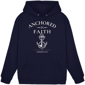 ANCHORED IN FAITH - Basic Unisex Hoodie - The Cross Label