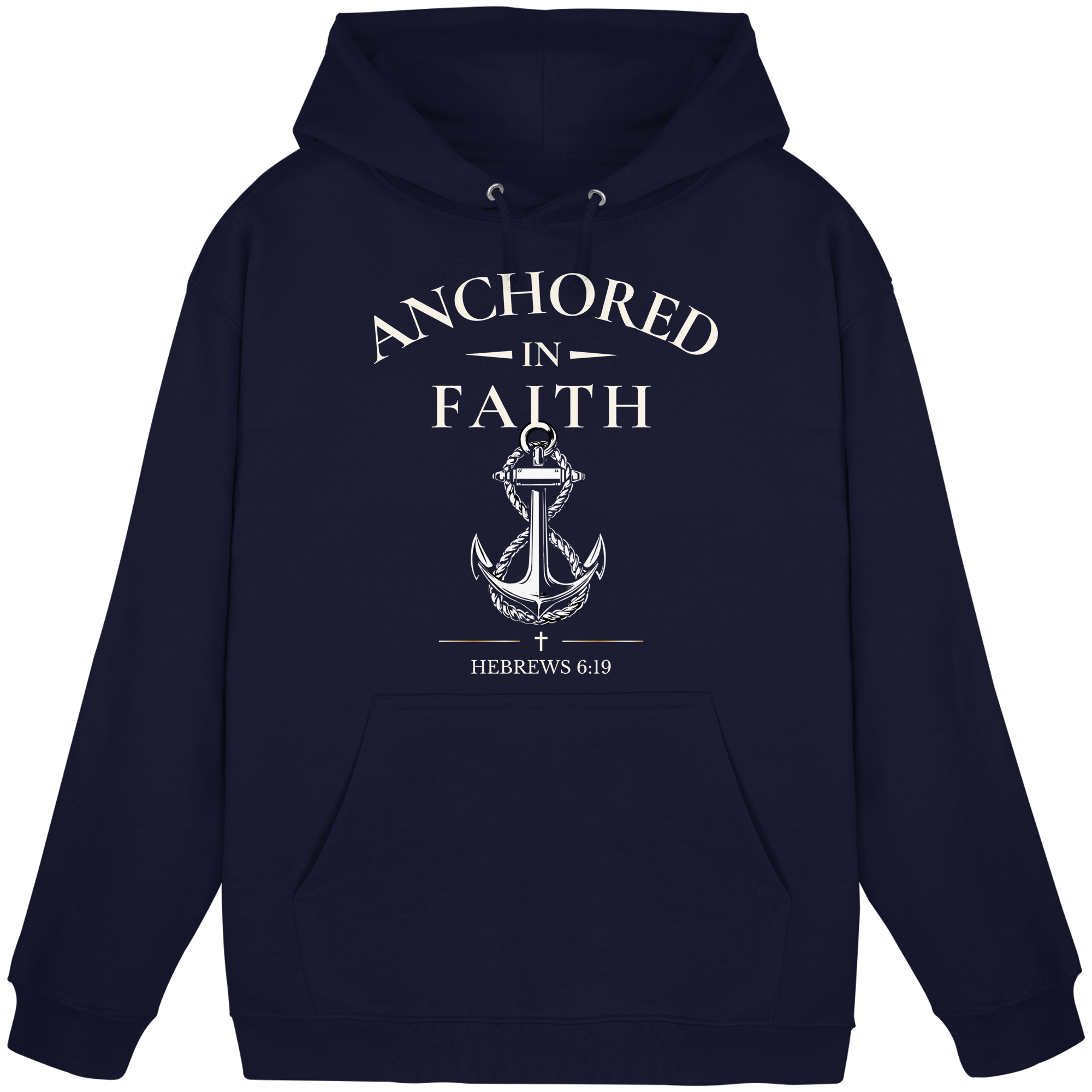 ANCHORED IN FAITH - Basic Unisex Hoodie - The Cross Label