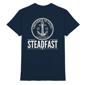 Steadfast - Premium Shirt - Christliches Shirt
