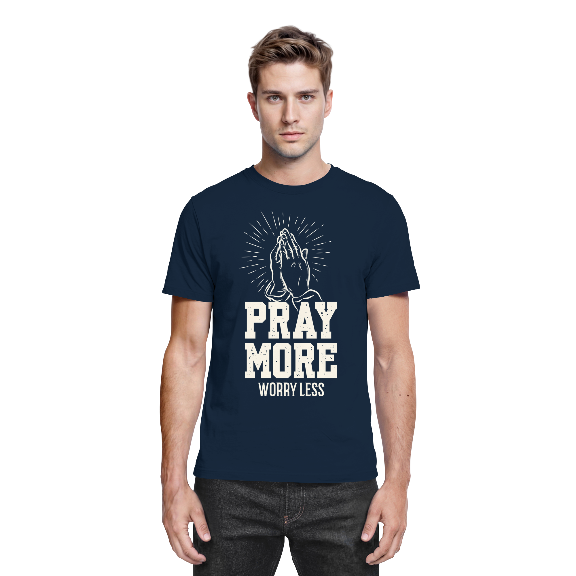 PRAY MORE, WORRY LESS - Premium Shirt - The Cross Label