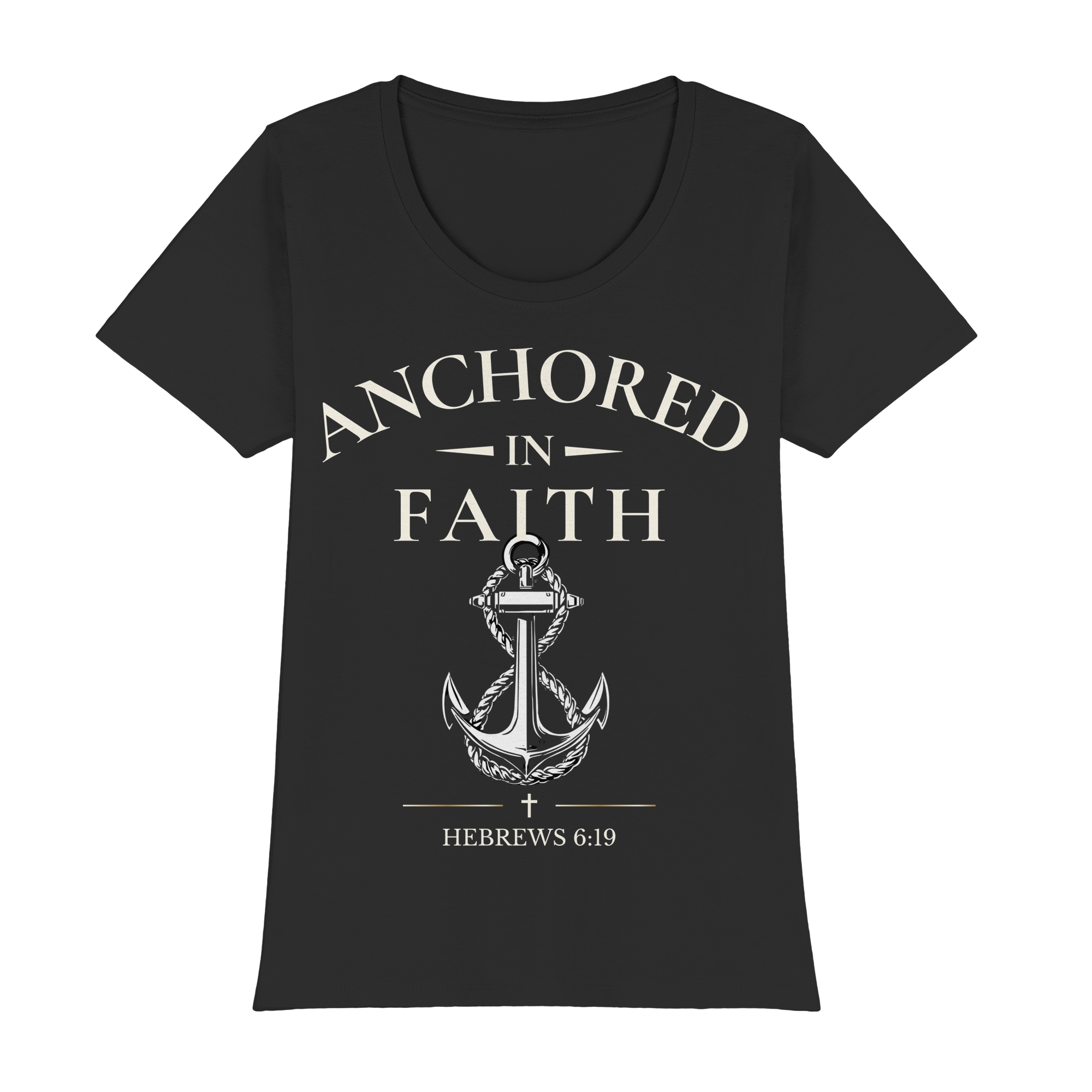 ANCHORED IN FAITH - Womens Premium Classic T-Shirt - The Cross Label