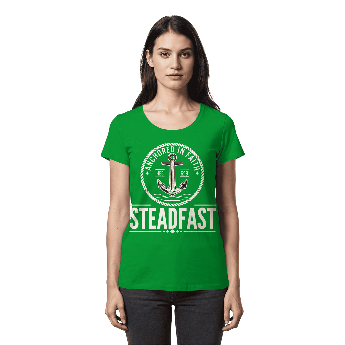 Steadfast - Womens Premium Classic T-Shirt - Christliches Lady-Shirt