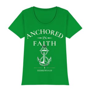 ANCHORED IN FAITH - Womens Premium Classic T-Shirt - The Cross Label