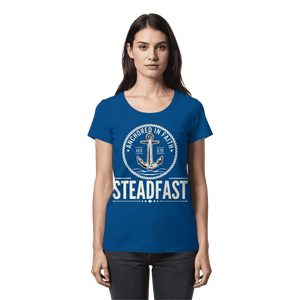 Steadfast - Womens Premium Classic T-Shirt - Christliches Lady-Shirt