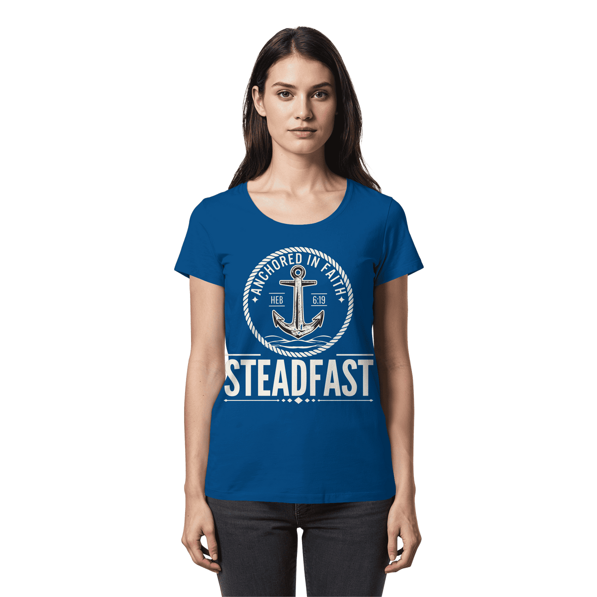 Steadfast - Womens Premium Classic T-Shirt - Christliches Lady-Shirt