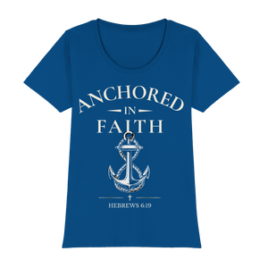 ANCHORED IN FAITH - Womens Premium Classic T-Shirt - The Cross Label